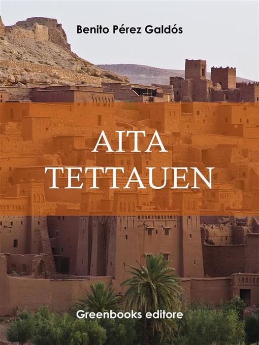 Title details for Aita Tettauen by Benito Perez Galdos - Available